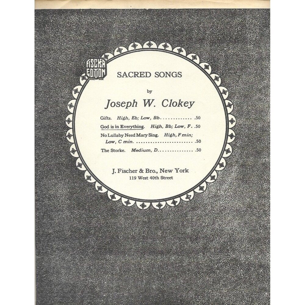 God Is in Everything Sheet Music 1931 Joseph W Clokey Sacred Voice Organ Piano